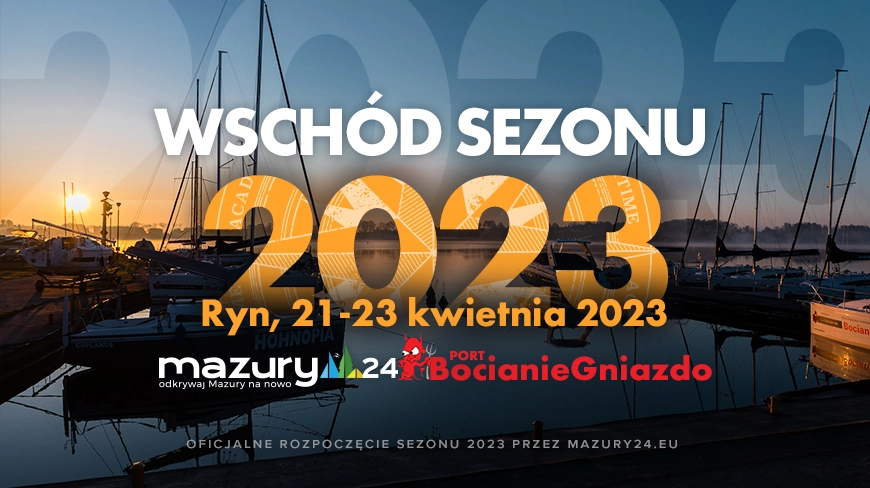 Wschód Sezonu 2023 - 21-23 kwietnia 2023 roku, Bocianie Gniazdo