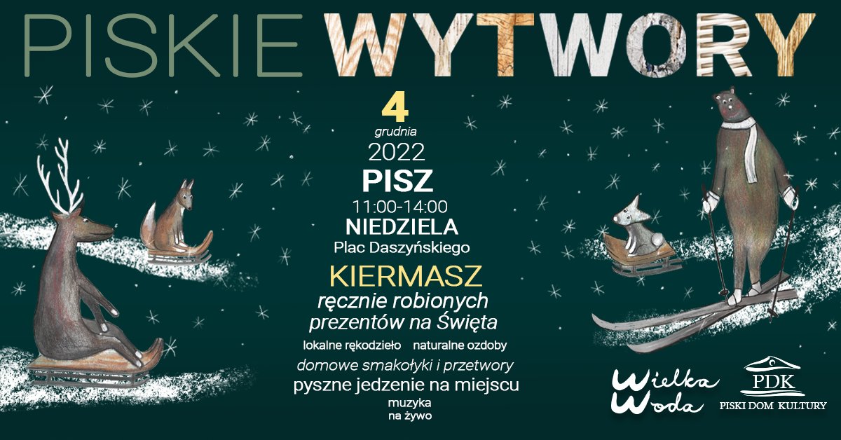 „Piskie Wytwory” w sam raz na święta Bożego Narodzenia